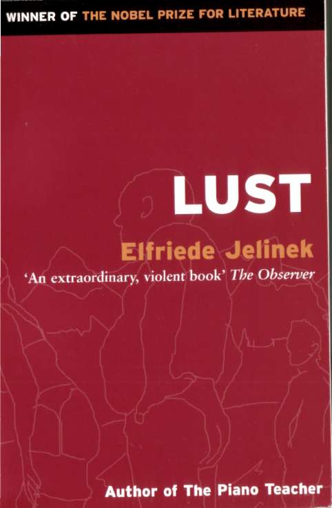 Бесплатно скачать в формате fb2 Elfriede Jelinek Lust   